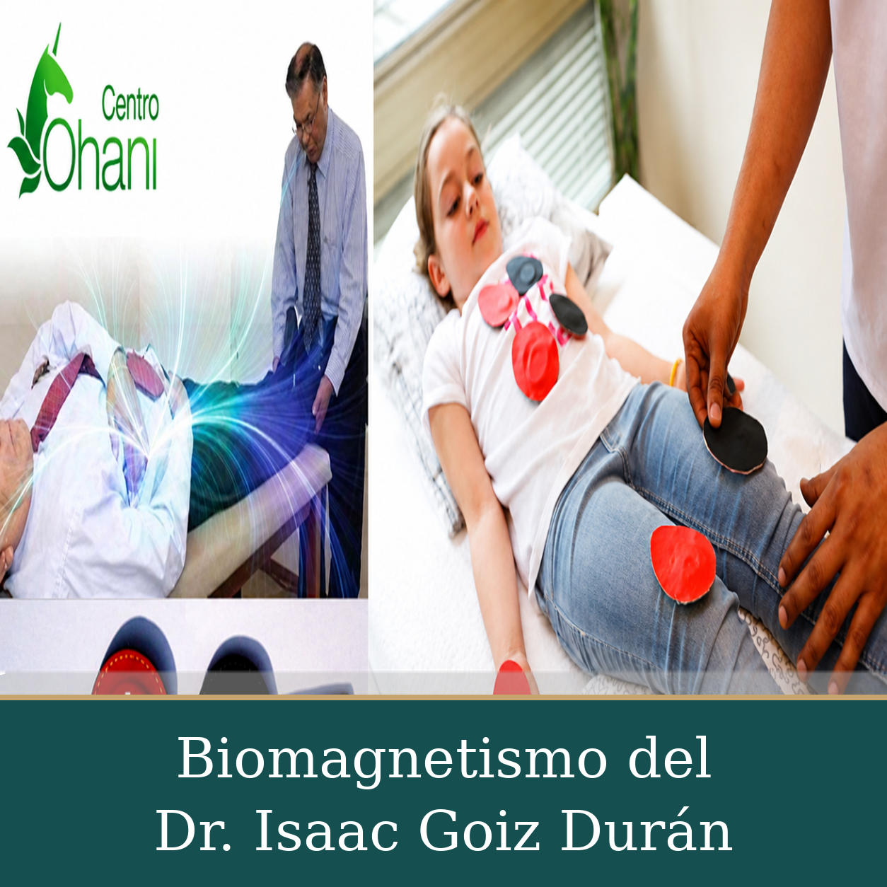 Collage de biomagnetismo con personas recostadas, aplicación de imanes y el logotipo de Centro Ohani.